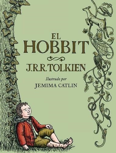 EL HOBBIT ILUSTRADO POR JEMIMA CATLIN | 9788445007938 | TOLKIEN, J. R. R. | Llibreria L'Altell - Llibreria Online de Banyoles | Comprar llibres en català i castellà online - Llibreria de Girona