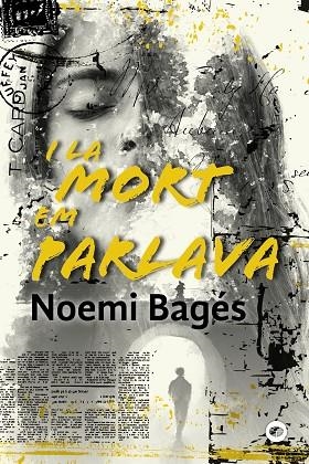 I LA MORT EM PARLAVA | 9788448952198 | BAGÉS, NOEMI | Llibreria L'Altell - Llibreria Online de Banyoles | Comprar llibres en català i castellà online - Llibreria de Girona