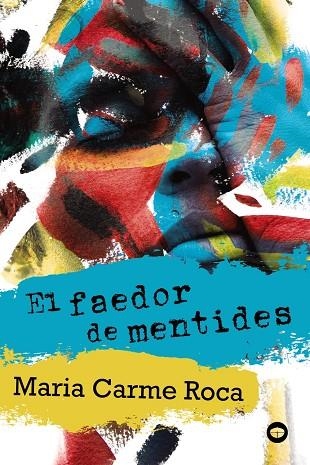 FAEDOR DE MENTIDES, EL | 9788448952204 | ROCA, MARIA CARME | Llibreria L'Altell - Llibreria Online de Banyoles | Comprar llibres en català i castellà online - Llibreria de Girona