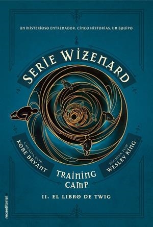 TRAINING CAMP. EL LIBRO DE TWIG | 9788417771140 | KING, WESLEY | Llibreria L'Altell - Llibreria Online de Banyoles | Comprar llibres en català i castellà online - Llibreria de Girona