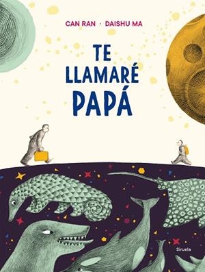 TE LLAMARÉ PAPÁ | 9788417996666 | RAN, CAN/MA, DAISHU | Llibreria L'Altell - Llibreria Online de Banyoles | Comprar llibres en català i castellà online - Llibreria de Girona