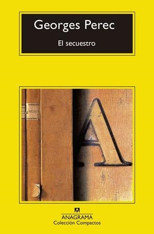 SECUESTRO, EL | 9788433960627 | PEREC, GEORGES | Llibreria L'Altell - Llibreria Online de Banyoles | Comprar llibres en català i castellà online - Llibreria de Girona