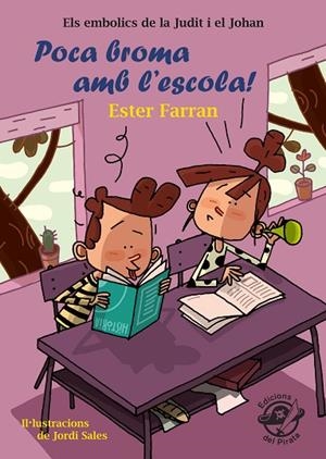 POCA BROMA AMB L'ESCOLA! | 9788417207298 | FARRAN NACHER, ESTER | Llibreria L'Altell - Llibreria Online de Banyoles | Comprar llibres en català i castellà online - Llibreria de Girona