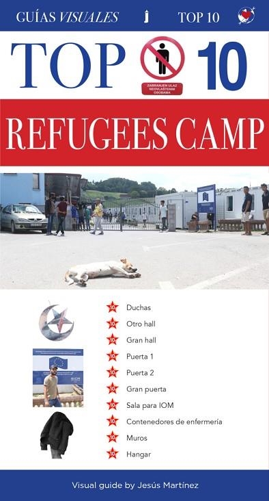 TOP 10 REFUGEES CAMP VISUAL GUIDE MIRAL | 9788417852818 | MARTÍNEZ, JESÚS | Llibreria L'Altell - Llibreria Online de Banyoles | Comprar llibres en català i castellà online - Llibreria de Girona