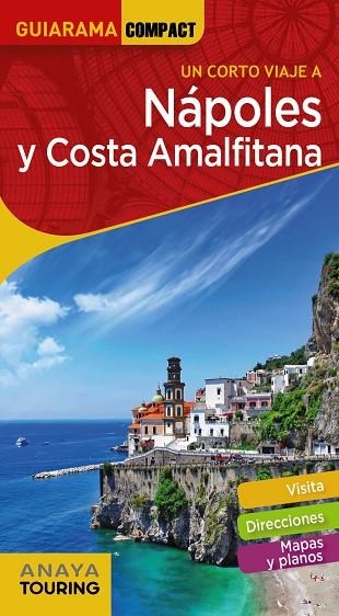CORTO VIAJE A NÁPOLES Y COSTA AMALFITANA, UN | 9788491582311 | ANAYA TOURING/PEGO DEL RÍO, BEGOÑA | Llibreria L'Altell - Llibreria Online de Banyoles | Comprar llibres en català i castellà online - Llibreria de Girona