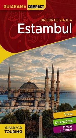 CORTO VIAJE A ESTAMBUL, UN | 9788491583202 | ANAYA TOURING/STRUBELL, PABLO/SENAO BAÑOS, ELENA | Llibreria L'Altell - Llibreria Online de Banyoles | Comprar llibres en català i castellà online - Llibreria de Girona