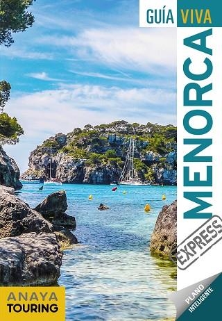 MENORCA | 9788491580188 | ANAYA TOURING/VELA LOZANO, ANTONIO | Llibreria L'Altell - Llibreria Online de Banyoles | Comprar llibres en català i castellà online - Llibreria de Girona
