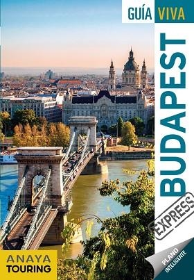 BUDAPEST | 9788491582441 | ANAYA TOURING/GÓMEZ, IÑAKI | Llibreria L'Altell - Llibreria Online de Banyoles | Comprar llibres en català i castellà online - Llibreria de Girona