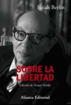 SOBRE LA LIBERTAD | 9788491048329 | ISAIAH BERLIN | Llibreria L'Altell - Llibreria Online de Banyoles | Comprar llibres en català i castellà online - Llibreria de Girona