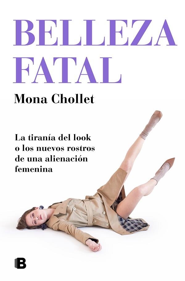 BELLEZA FATAL | 9788466667302 | CHOLLET, MONA | Llibreria L'Altell - Llibreria Online de Banyoles | Comprar llibres en català i castellà online - Llibreria de Girona