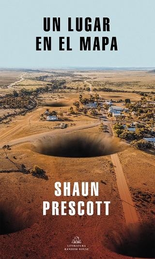 LUGAR EN EL MAPA, UN | 9788439736905 | PRESCOTT, SHAUN | Llibreria L'Altell - Llibreria Online de Banyoles | Comprar llibres en català i castellà online - Llibreria de Girona