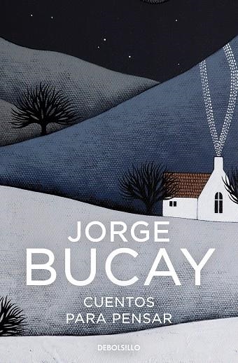 CUENTOS PARA PENSAR | 9788466352567 | BUCAY, JORGE | Llibreria Online de Banyoles | Comprar llibres en català i castellà online