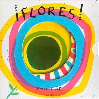 ¡FLORES! | 9788417742041 | TULLET, HERVÉ | Llibreria L'Altell - Llibreria Online de Banyoles | Comprar llibres en català i castellà online - Llibreria de Girona