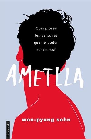 AMETLLA | 9788417515737 | WON-PYUNG SOHN | Llibreria Online de Banyoles | Comprar llibres en català i castellà online