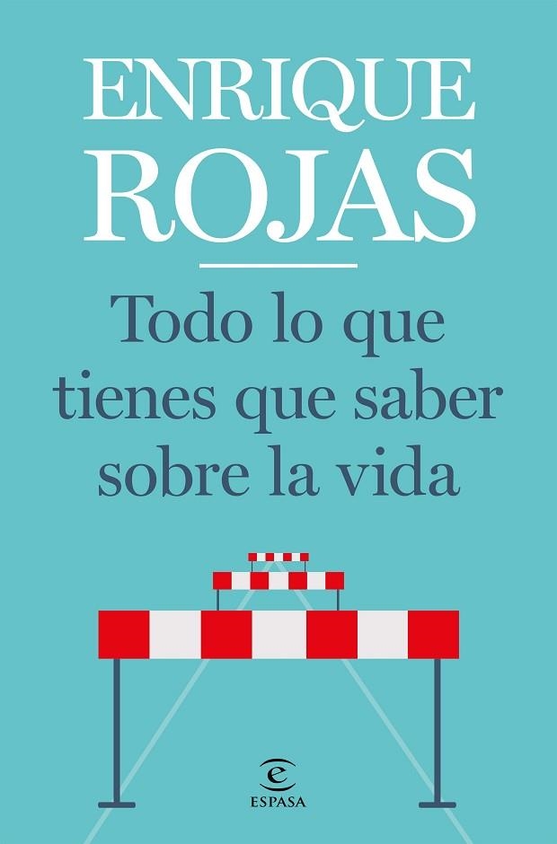 TODO LO QUE TIENES QUE SABER SOBRE LA VIDA | 9788467057768 | ROJAS, ENRIQUE | Llibreria L'Altell - Llibreria Online de Banyoles | Comprar llibres en català i castellà online - Llibreria de Girona