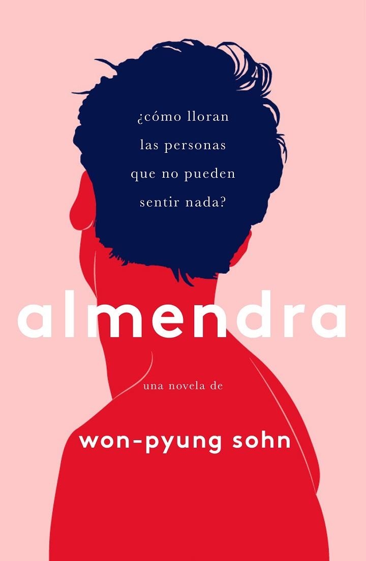 ALMENDRA | 9788499987910 | WON-PYUNG SOHN | Llibreria Online de Banyoles | Comprar llibres en català i castellà online