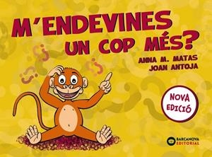 M'ENDEVINES UN COP MÉS? | 9788448949822 | ANTOJA, JOAN/MATAS, ANNA M. | Llibreria L'Altell - Llibreria Online de Banyoles | Comprar llibres en català i castellà online - Llibreria de Girona