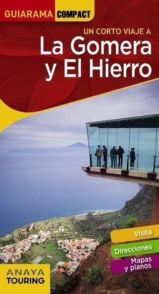 LA GOMERA Y EL HIERRO | 9788491582656 | ANAYA TOURING/HERNÁNDEZ BUENO, MARIO | Llibreria L'Altell - Llibreria Online de Banyoles | Comprar llibres en català i castellà online - Llibreria de Girona
