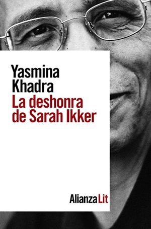 LA DESHONRA DE SARAH IKKER | 9788491817994 | KHADRA, YASMINA | Llibreria Online de Banyoles | Comprar llibres en català i castellà online