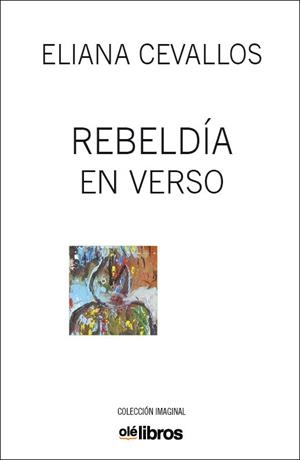 REBELDÍA EN VERSO | 9788417737559 | FISHER CEVALLOS, ELIANA LUCÍA | Llibreria Online de Banyoles | Comprar llibres en català i castellà online