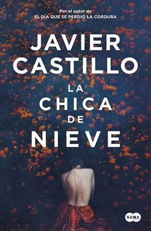 CHICA DE NIEVE, LA | 9788491292661 | CASTILLO, JAVIER | Llibreria L'Altell - Llibreria Online de Banyoles | Comprar llibres en català i castellà online - Llibreria de Girona
