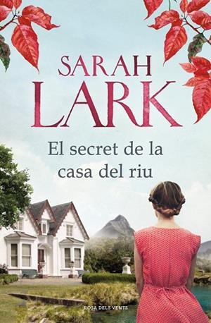 SECRET DE LA CASA DEL RIU, EL | 9788417909154 | LARK, SARAH | Llibreria Online de Banyoles | Comprar llibres en català i castellà online