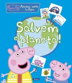 SALVEM EL PLANETA! | 9788448854263 | PEPPA PIG | Llibreria L'Altell - Llibreria Online de Banyoles | Comprar llibres en català i castellà online - Llibreria de Girona