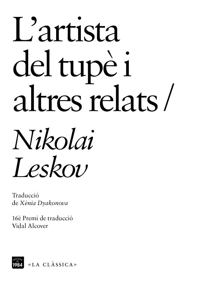 ARTISTA DEL TUPÈ I ALTRES RELATS, L' | 9788416987696 | LESKOV, NIKOLAI | Llibreria L'Altell - Llibreria Online de Banyoles | Comprar llibres en català i castellà online - Llibreria de Girona