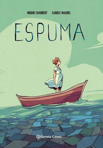ESPUMA | 9788413410708 | CHABBERT, INGRID/MAUREL, CAROLE | Llibreria L'Altell - Llibreria Online de Banyoles | Comprar llibres en català i castellà online - Llibreria de Girona