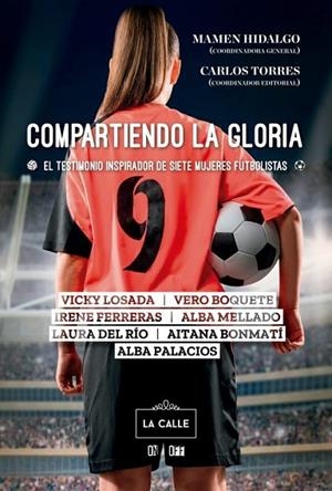 COMPARTIENDO LA GLORIA | 9788416164721 | HIDALGO, MAMEN | Llibreria L'Altell - Llibreria Online de Banyoles | Comprar llibres en català i castellà online - Llibreria de Girona