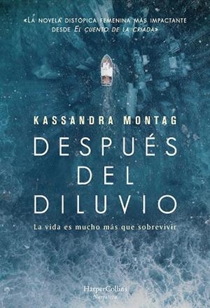 DESPUÉS DEL DILUVIO | 9788491394686 | MONTAG, KASSANDRA | Llibreria L'Altell - Llibreria Online de Banyoles | Comprar llibres en català i castellà online - Llibreria de Girona