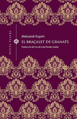 EL BRAÇALET DE GRANATS | 9788417998370 | KUPRÍN, ALEKSANDR | Llibreria L'Altell - Llibreria Online de Banyoles | Comprar llibres en català i castellà online - Llibreria de Girona