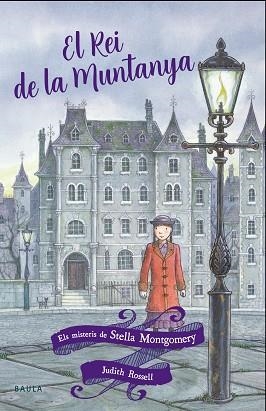 EL REI DE LA MUNTANYA | 9788447939640 | ROSSELL, JUDITH | Llibreria L'Altell - Llibreria Online de Banyoles | Comprar llibres en català i castellà online - Llibreria de Girona
