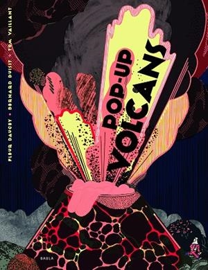 POP-UP VOLCANS | 9788447940196 | DAUGEY, FLEUR | Llibreria Online de Banyoles | Comprar llibres en català i castellà online