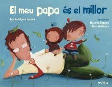 MEU PAPA ES EL MILLOR, EL | 9788417272678 | RODRÍGUEZ JUANES, EVA | Llibreria L'Altell - Llibreria Online de Banyoles | Comprar llibres en català i castellà online - Llibreria de Girona