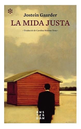 MIDA JUSTA, LA | 9788417918248 | GAARDER, JOSTEIN | Llibreria L'Altell - Llibreria Online de Banyoles | Comprar llibres en català i castellà online - Llibreria de Girona