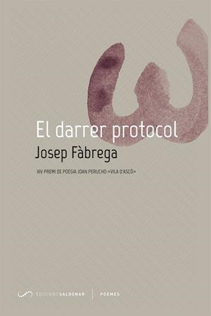 DARRER PROTOCOL, EL | 9788417611293 | FÀBREGA, JOSEP | Llibreria Online de Banyoles | Comprar llibres en català i castellà online