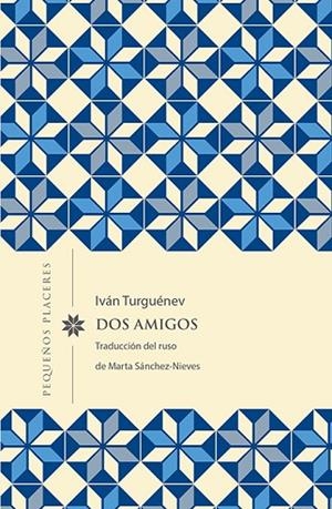 DOS AMIGOS | 9788494898754 | TURGUÉNEV, IVAN | Llibreria L'Altell - Llibreria Online de Banyoles | Comprar llibres en català i castellà online - Llibreria de Girona