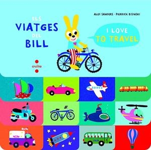 ELS VIATGES DEL BILL | 9788466147521 | SANDERS, ALEX | Llibreria Online de Banyoles | Comprar llibres en català i castellà online