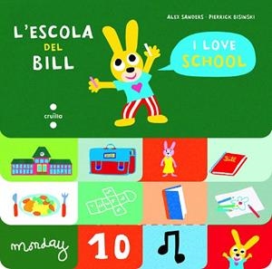 L'ESCOLA DEL BILL | 9788466147538 | SANDERS, ALEX | Llibreria Online de Banyoles | Comprar llibres en català i castellà online