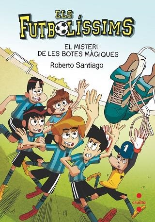 EL MISTERI DE LES BOTES MÀGIQUES | 9788466147835 | SANTIAGO, ROBERTO | Llibreria L'Altell - Llibreria Online de Banyoles | Comprar llibres en català i castellà online - Llibreria de Girona