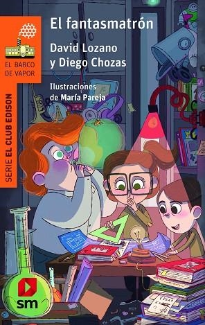 EL FANTASMATRON | 9788413183916 | LOZANO GARBALA, DAVID/CHOZAS RUIZ-BELLOSO, DIEGO | Llibreria L'Altell - Llibreria Online de Banyoles | Comprar llibres en català i castellà online - Llibreria de Girona