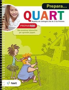 PREPARA... QUART | 9788441233492 | EQUIP PEDAGÒGIC I EDITORIAL DE TEXT | Llibreria Online de Banyoles | Comprar llibres en català i castellà online