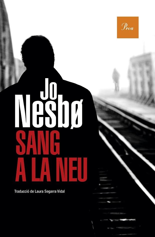 SANG A LA NEU | 9788475888354 | NESBO, JO | Llibreria L'Altell - Llibreria Online de Banyoles | Comprar llibres en català i castellà online - Llibreria de Girona