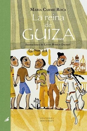 LA REINA DE GUIZA | 9788412100013 | ROCA I COSTA, MARIA CARME | Llibreria Online de Banyoles | Comprar llibres en català i castellà online