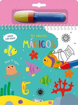 BAJO EL AGUA - ¡PINTO CON AGUA! | 9789403216614 | BALLON | Llibreria L'Altell - Llibreria Online de Banyoles | Comprar llibres en català i castellà online - Llibreria de Girona