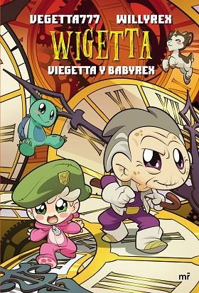 WIGETTA.  VIEGETTA Y BABYREX | 9788427046962 | VEGETTA777/WILLYREX | Llibreria Online de Banyoles | Comprar llibres en català i castellà online