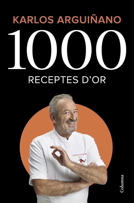 1000 RECEPTES D'OR | 9788466426459 | ARGUIÑANO, KARLOS | Llibreria L'Altell - Llibreria Online de Banyoles | Comprar llibres en català i castellà online - Llibreria de Girona