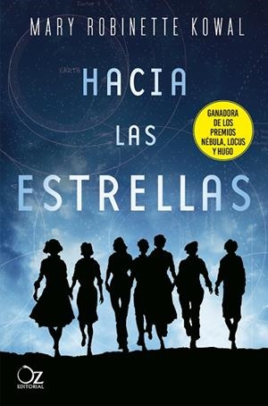 HACIA LAS ESTRELLAS | 9788417525484 | KOWAL, MARY ROBINETTE | Llibreria L'Altell - Llibreria Online de Banyoles | Comprar llibres en català i castellà online - Llibreria de Girona