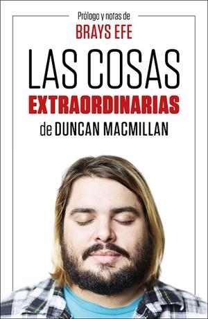 LAS COSAS EXTRAORDINARIAS | 9788499988016 | EFE, BRAYS/MACMILLAN, DUNCAN | Llibreria L'Altell - Llibreria Online de Banyoles | Comprar llibres en català i castellà online - Llibreria de Girona